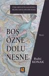 Boş &Ouml;zne Dolu Nesne & T&uuml;rk Minyat&uuml;r Sanatına İdeolojik Bir Bakış - 1