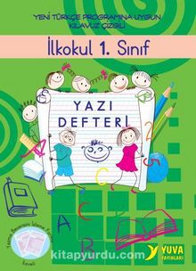İlkokul 1. Sınıf Yazı Defteri Temel Harflerle - Kolektif