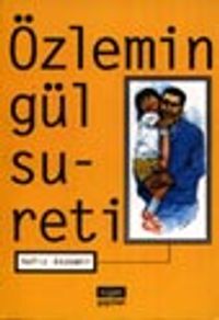 Özlemin Gül Sureti