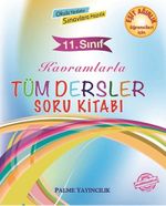 11. Sınıf Kavramlarla Tüm Dersler Soru Kitabı (Eşit Ağırlık Öğrencileri İçin)
