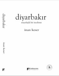 Diyarbakır & Sosyolojik Bir İnceleme