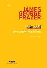 Altın Dal & Dinin ve Folklorün Kökleri