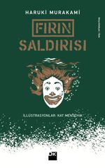 Fırın Saldırısı