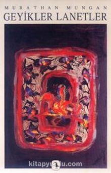 Geyikler Lanetler - Murathan Mungan