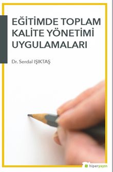 Eğitimde Toplam Kalite Yönetimi Uygulamaları
