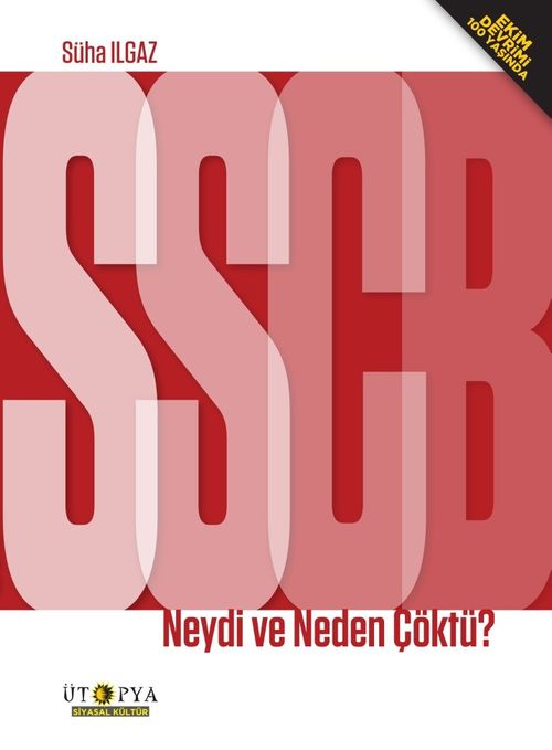 SSCB Neydi ve Neden Çöktü?