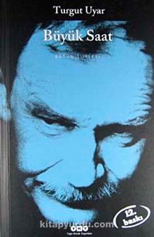 Büyük Saat - Bütün Şiirleri - Turgut Uyar