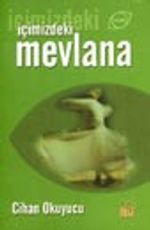 İçimizdeki Mevlana