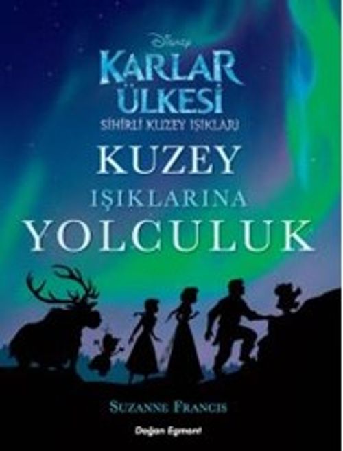 Karlar Ülkesi Kuzey Işıklarına Yolculuk