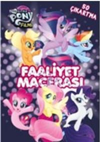 MLP Filmi Faaliyet Macerası