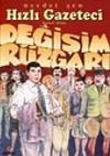 Hızlı Gazeteci 5 / Değişim R&uuml;zgarı