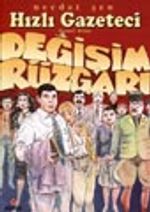 Hızlı Gazeteci 5 / Değişim Rüzgarı