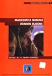 Makedonya Sorunu Dünden Bugüne / 39-A-20