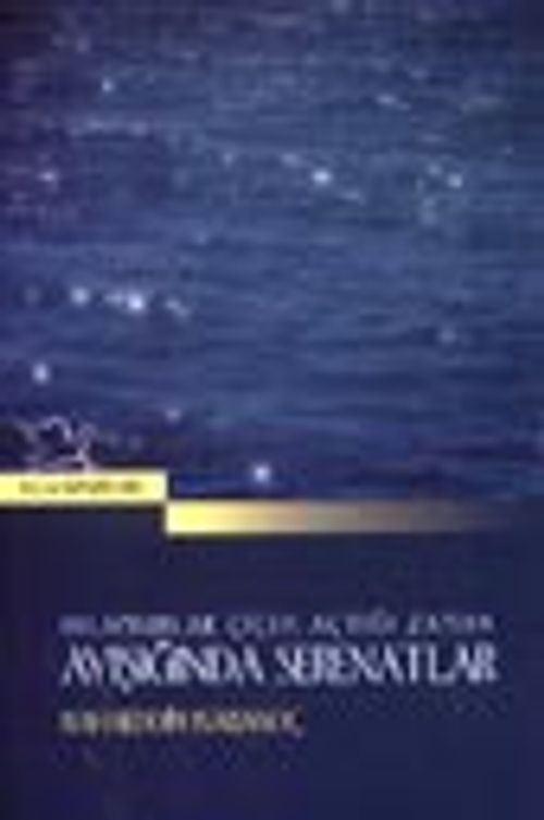 Ayışığında Serenatlar / Ihlamurlar Çiçek Açtığı Zaman