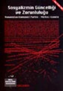 Sosyalizmin Güncelliği ve Zorunluluğu Yunanistan Komünist Partisi - Merkez Komite