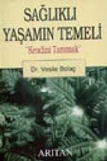 Sağlıklı Yaşamın Temeli