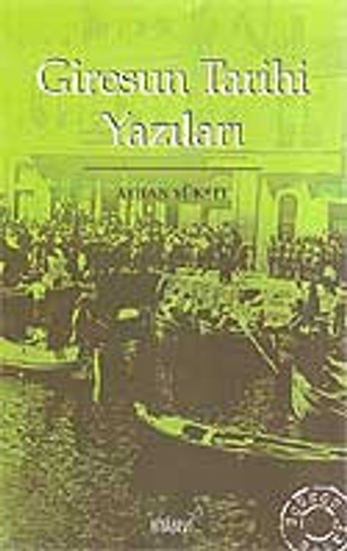 Giresun Tarihi Yazıları