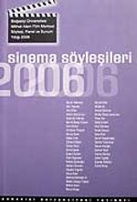 Sinema Söyleşileri 2006