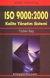 ISO 9000:2000 Kalite Yönetim Sistemi