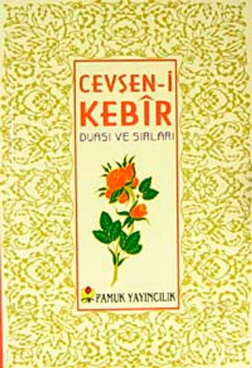 Cevşen-i Kebir Duası ve Sırları (Dua-027/P14)