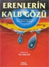 Erenlerin Kalb Gözü (Tasavvuf-004)