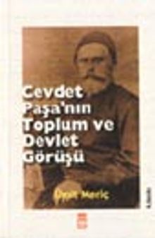 Cevdet Paşa'nın Toplum ve Devlet Görüşü