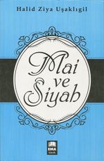 Mai ve Siyah