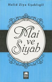 Mai ve Siyah