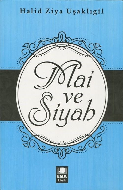 Mai ve Siyah