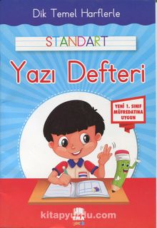 Dik Temel Harflerle Standart Yazı Defteri - Kolektif