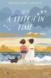 A Stitch in Time (Essential Modern Classics)