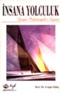 İnsana Yolculuk Yaşam-Psikoterapiler-Siyaset "Nokta" Yazıları