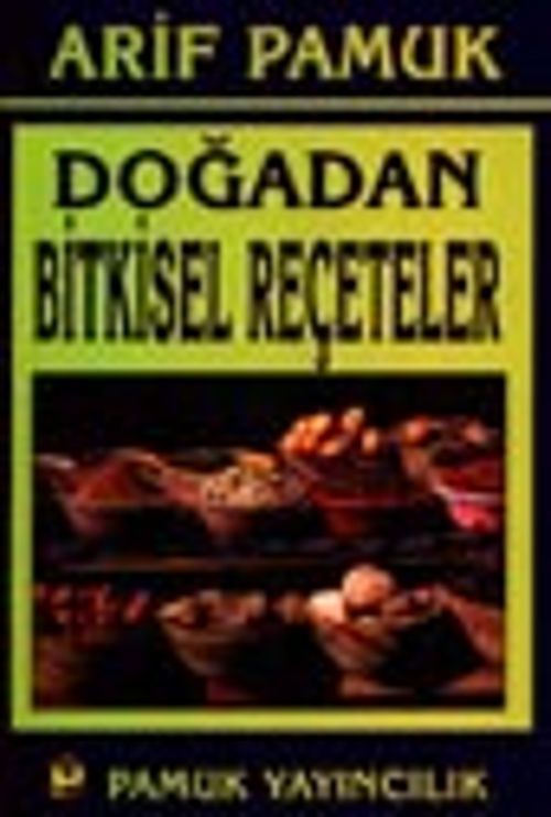 Doğadan Bitkisel Reçeteler (bitki-016)