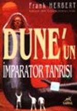 Dune'un İmparator Tanrısı / Dune Dizisi 4.kitap