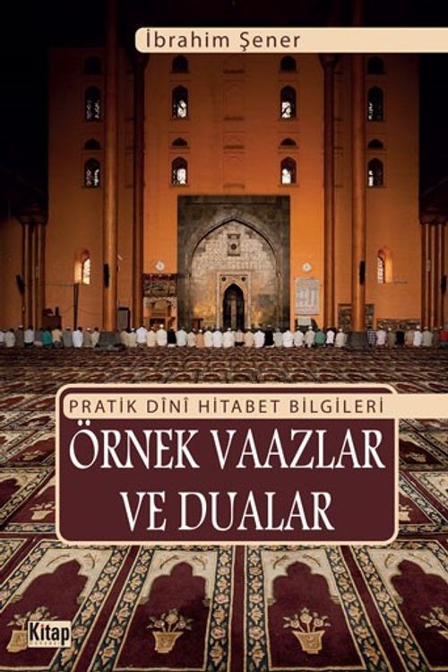 Pratik Dini Hitabet Bilgileri Örnek Vaazlar ve Dualar