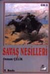 Savaş Nesilleri / Kafkasya Cilt 2