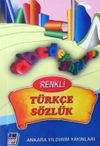 Renkli T&uuml;rk&ccedil;e S&ouml;zl&uuml;k