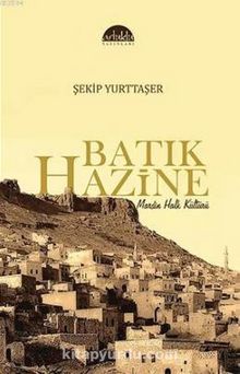 Batık Hazine - Şekip Yurttaşer