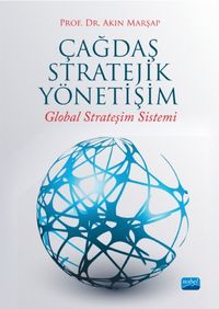 Çağdaş Stratejik Yönetişim & Global Strateşim Sistemi