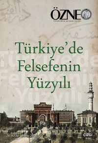 Özne Felsefe Bilim ve Sanat Yazıları 26. Kitap Bahar 2017