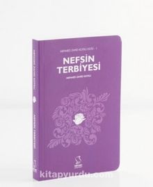 Nefsin Terbiyesi (Cep Boy) - Mehmed Zahid Kotku