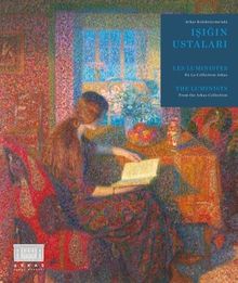 Arkas Koleksiyonu’nda Işığın Ustaları