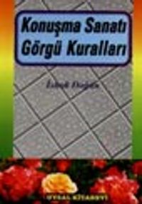 Konuşma Sanatı Görgü Kuralları