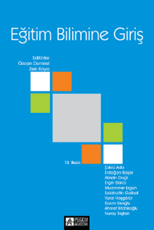 Eğitim Bilimine Giriş ( Prof. Özcan Demirel-Zeki Kaya)
