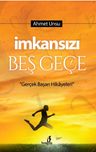 İmkansızı Beş Geçe