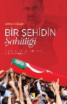 Bir Şehidin Şahitliği - Davut Güler