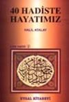 40 Hadiste Hayatımız