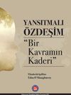 Yansıtmalı &Ouml;zdeşim & Bir Kavramın Kaderi