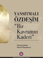 Yansıtmalı Özdeşim & Bir Kavramın Kaderi  