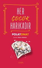 Her Çocuk Harikadır 